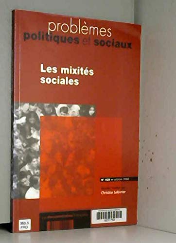 Beispielbild fr Problmes Politiques Et Sociaux, N 929. Les Mixits Sociales zum Verkauf von RECYCLIVRE