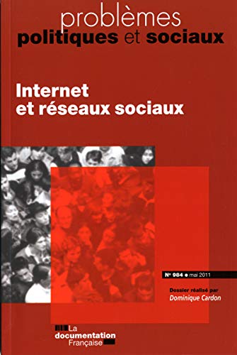 Imagen de archivo de Internet et les rseaux sociaux (N.984 Mai 2011) a la venta por Ammareal