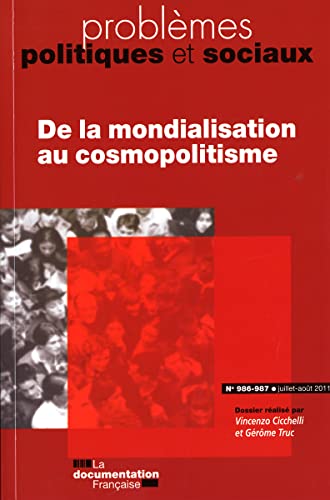 Beispielbild fr De la mondialisation au cosmopolitisme (N.986-987 Juillet-Aout 2011) zum Verkauf von Ammareal