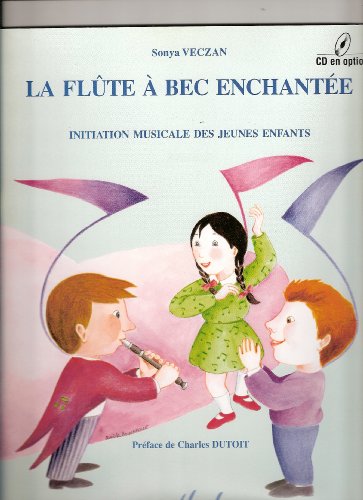 3327850264893: La flte a bec enchante livre