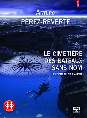 Beispielbild fr Le Cimetire des bateaux sans nom zum Verkauf von Ammareal