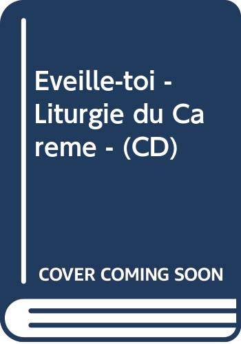 Beispielbild fr Eveille-toi - Liturgie du Carme - (CD) zum Verkauf von medimops