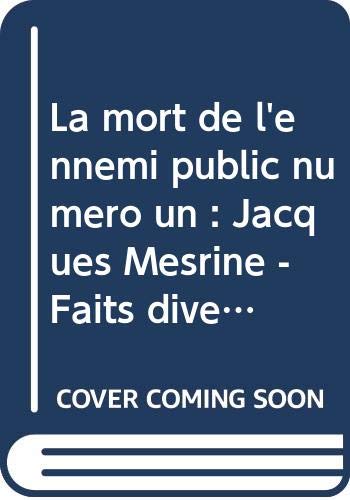 Stock image for La mort de l'ennemi public n 1: jacques mesrine faits divers et mdia for sale by medimops