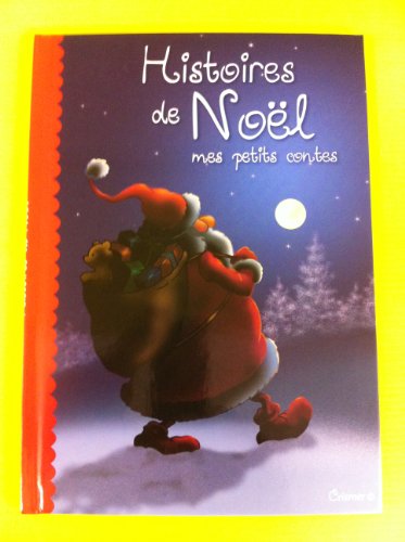 Beispielbild fr Histoires de Nol Mes petits contes Mes activits de Nol zum Verkauf von medimops