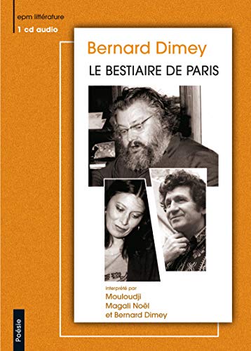 Stock image for Dimey Bernard/Le Bestiaire de Paris for sale by Ammareal