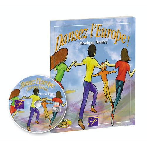 Stock image for Dansez l'Europe - 12 danses + 4 squences libres (Livre + CD inclus) for sale by medimops