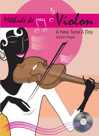 Beispielbild fr Methode A New Tune A Day Violon (+ 1 CD) zum Verkauf von medimops