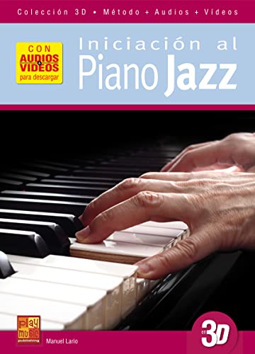 Imagen de archivo de Iniciacion Piano Jazz 3D a la venta por AHA-BUCH GmbH