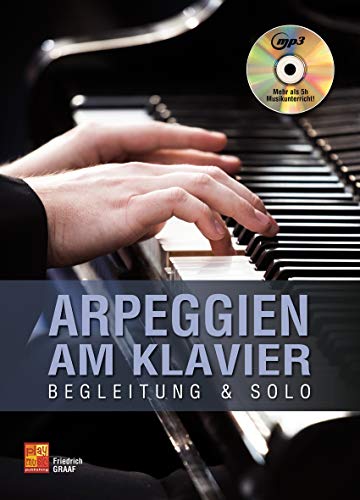 Imagen de archivo de Arpeggien am Klavier (1 Buch + 1 CD) a la venta por medimops