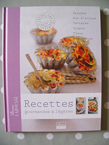 Beispielbild fr Recettes gourmandes & lgres zum Verkauf von medimops