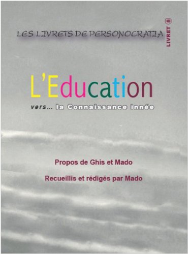 Beispielbild fr L'Education Vers. la Connaissance Innee zum Verkauf von medimops