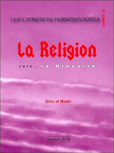 Beispielbild fr La Religion Vers. la Diessite - Livret 3 zum Verkauf von medimops