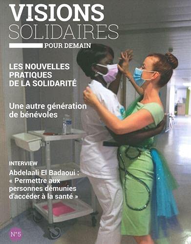 Beispielbild fr Visions solidaires n5 : Les nouvelles pratiques de la solidarit - Mai 2021 zum Verkauf von medimops