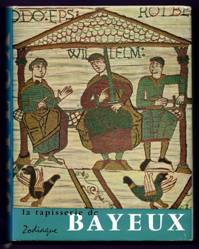Stock image for La tapisserie de bayeux for sale by LIVREAUTRESORSAS