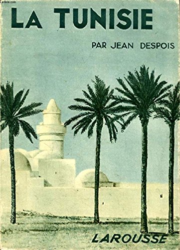 Beispielbild fr LA TUNISIE zum Verkauf von Librairie Theatrum Mundi