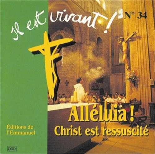 Beispielbild fr Il Est Vivant - Cd 34 - Alleluia Christ Est Ressuscite zum Verkauf von Hamelyn