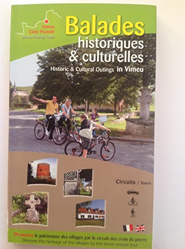 Beispielbild fr Balades historiques & culturelles en Vimeu / Historic & Cultural Outings in Vimeu zum Verkauf von medimops