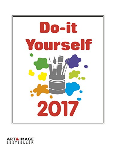 Beispielbild fr Do-it-yourself 2017 - Bastelkalender 2017 wei, Kalender zum selber machen - 24 x 31 cm zum Verkauf von medimops