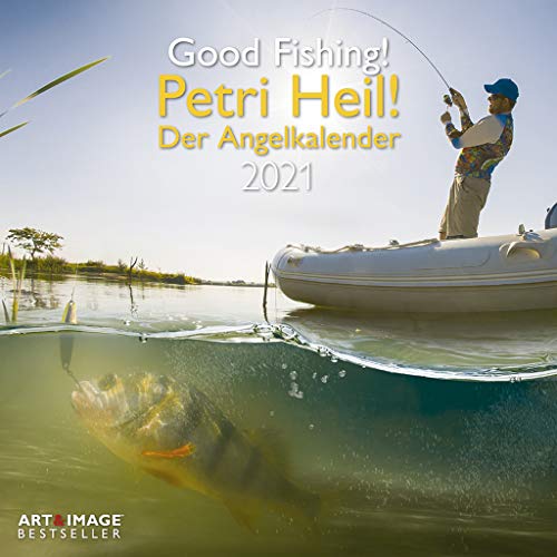 Beispielbild fr Petri Heil - Der Angelkalender 2021 - Wand-Kalender - Broschren-Kalender - A&I - 30x30 - 30x60 geffnet: Good Fishing zum Verkauf von medimops
