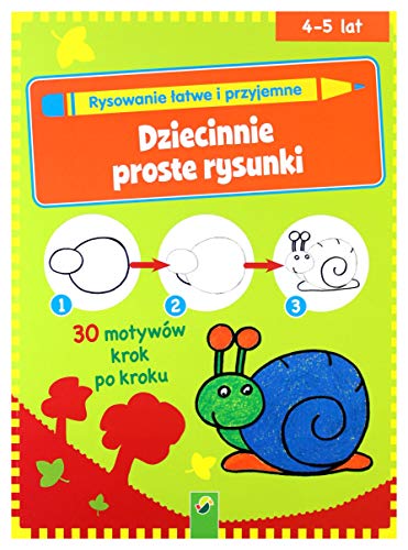 Stock image for Nauka rysowaninia - Dziecinnie proste rysunki for sale by medimops