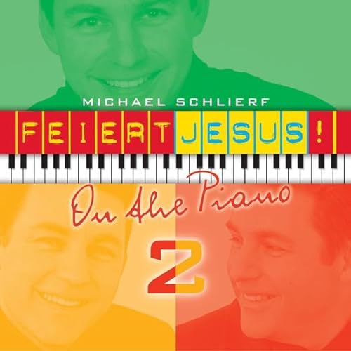 Beispielbild fr Feiert Jesus! On The Piano 2 (CD) zum Verkauf von medimops