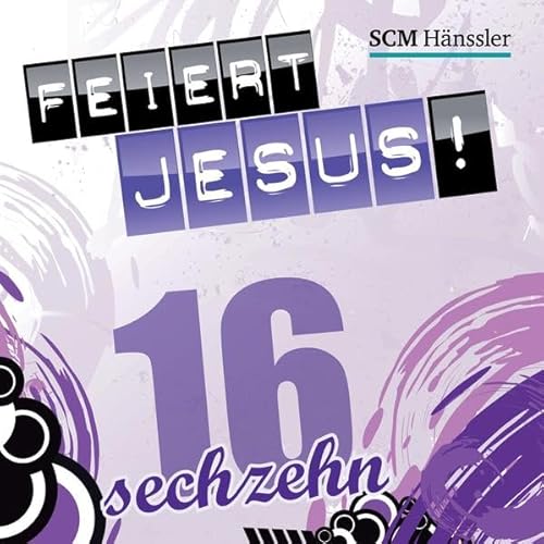 Beispielbild fr Feiert Jesus! 16 zum Verkauf von medimops