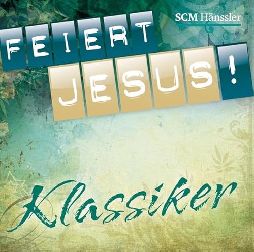 Beispielbild fr Feiert Jesus! Klassiker zum Verkauf von medimops