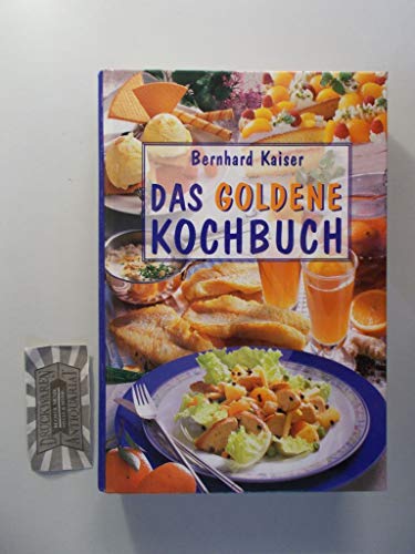 Beispielbild fr Das goldene Kochbuch - Mit ber 1800 Rezepten, Tips, Anleitungen und 48 ganzseitigen Farbtafeln zum Verkauf von Versandantiquariat Felix Mcke