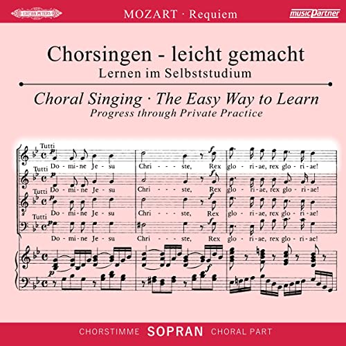 4013788003046: Begleitungen zum eigenen Musizieren - Chorsingen leicht gemachtMozart,Requiem Sopran