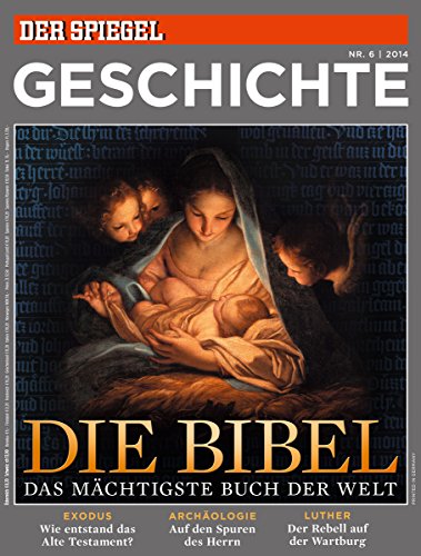 4016140004798: SPIEGEL GESCHICHTE 6/2014: Die Bibel
