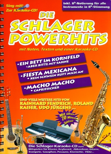 Beispielbild fr Die Schlager Powerhits: mit Noten, Texten -OHNE Karaoke CD zum Verkauf von Versandantiquariat BUCHvk