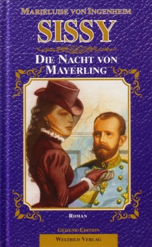 Stock image for Sissy - Die Nacht von Mayerling for sale by medimops