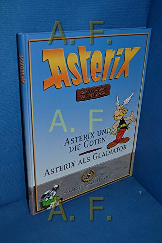 Stock image for Asterix und die Goten / Asterix als Gladiator (Asterix Sammlerausgabe (Band 2 von 17)) for sale by medimops