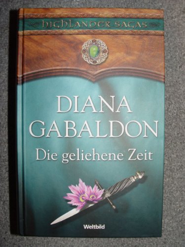 Imagen de archivo de Die geliehene Zeit - Highlander Sagas a la venta por medimops