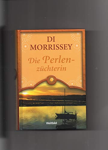 Beispielbild fr Di Morissey Die Perlenzchterin zum Verkauf von medimops