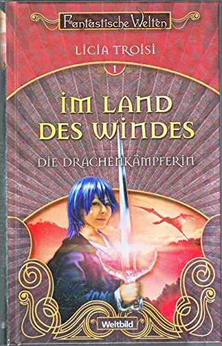 Beispielbild fr Die Drachenkmpferin - Im Land des Windes (1) zum Verkauf von medimops