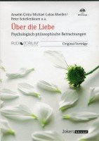 Beispielbild fr ber die Liebe - Psychologisch-philosophische Betrachtungen - Original-Vortrge - CD im mp3-format ( ca. 5 Std. Laufzeit ) zum Verkauf von medimops