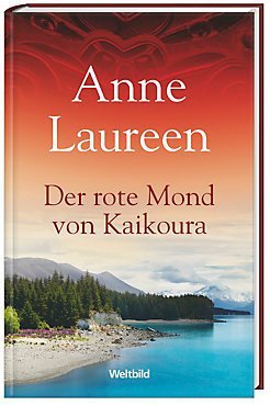 Beispielbild fr Der rote Mond von Kaikoura: Neuseeland-Roman zum Verkauf von medimops