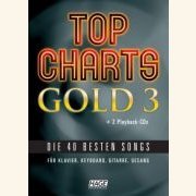 Beispielbild fr Top Charts Gold 3 - Die 40 besten Songs fr Klavier, Keyboard, Gitarre, Gesang (inkl. 2 Playback-CDs) zum Verkauf von medimops