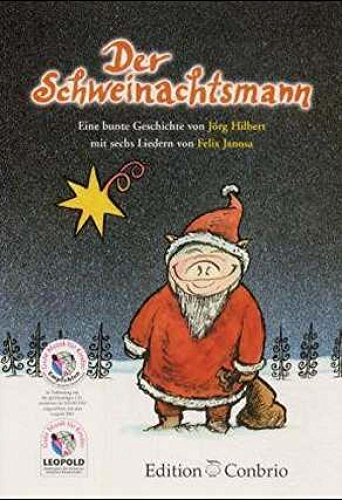 Stock image for Der Schweinachtsmann for sale by medimops