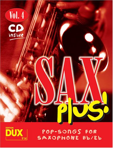 Beispielbild fr Sax Plus! Vol. 4 zum Verkauf von medimops