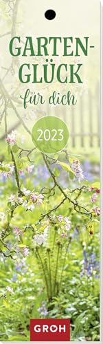 Gartenglück für dich 2023 Lesezeichenkalender 4036442009314 ZVAB