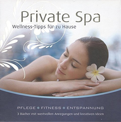 Beispielbild fr Private Spa, Wellness-Box, 3 Bde. Wellness-Tipps fr zu Hause. Pflege - Fitness - Entspannung zum Verkauf von medimops