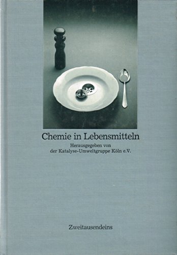 Beispielbild für Chemie in Lebensmitteln zum Verkauf von Versandantiquariat Felix Mücke