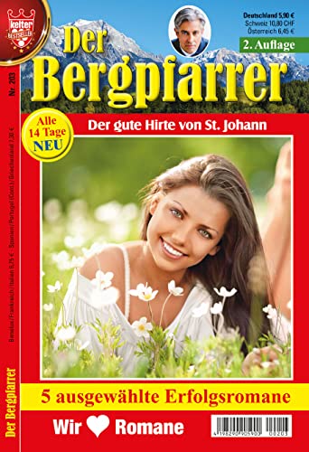 4198290905900: DER BERGPFARRER Nr. 202 5 x Heimatromane aus dem KELTER VERLAG/Sammelband, 2. Aufl., 320 Seiten
