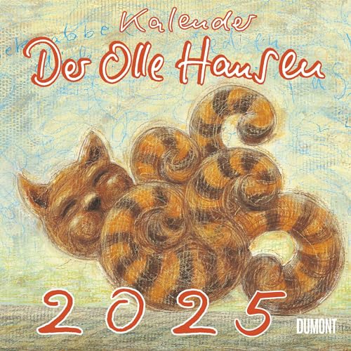 4250809652788: Der Olle Hansen 2025 - Von Pit Schulz - Broschrenkalender - Format 30 x 30 cm