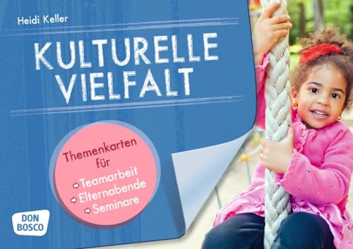 Beispielbild fr Kulturelle Vielfalt: Themenkarten fr Teamarbeit, Elternabende und Seminare zum Verkauf von medimops