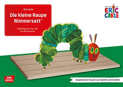 Die kleine Raupe Nimmersatt - Carle, Eric