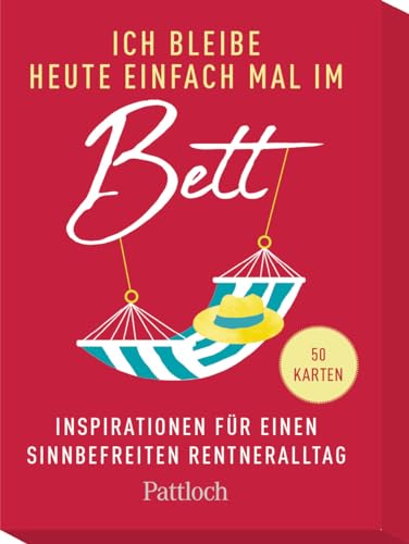 Beispielbild fr Ich bleibe heute einfach mal im Bett: Inspirationen fr einen sinnbefreiten Rentneralltag zum Verkauf von medimops