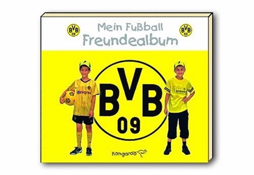 Beispielbild fr Mein Fuball Freundealbum: BVB Borussia Dortmund 08/09 zum Verkauf von medimops